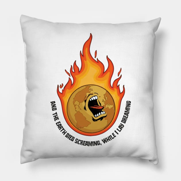 The Earth Died Screaming - Tom Waits Pillow by goatboyjr