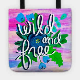 Wild and Free Tote