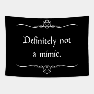 Definitely Not a Mimic Tapestry