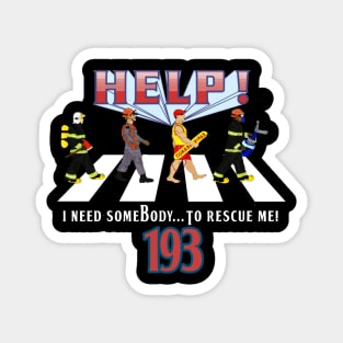 Help! Firefighters Magnet