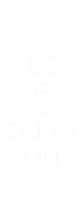 Be Zen and carry on Magnet