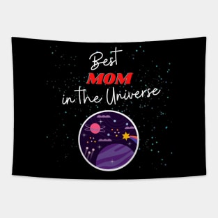 Best Mom in the Universe! Tapestry