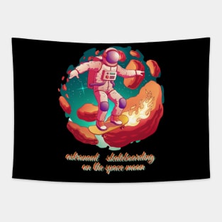 astronaut   skateboarding  on the space moon Tapestry