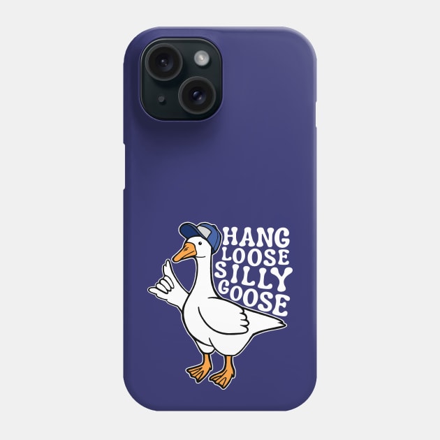 Hang Loose Silly Goose with Baseball Hat Phone Case by Downtown Rose