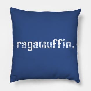 Ragamuffin- a word design Pillow