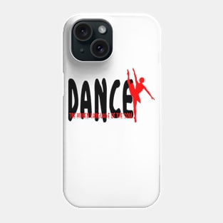 Dance Hidden language Phone Case