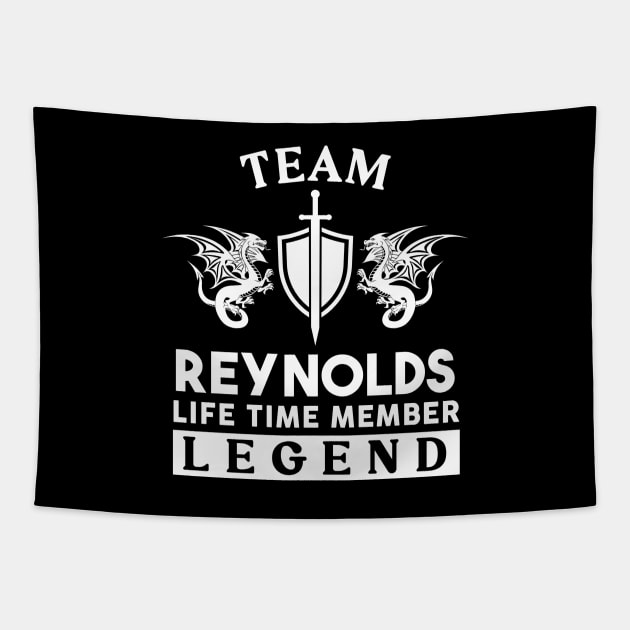 Reynolds Name T Shirt - Reynolds Life Time Member Legend Gift Item Tee Tapestry by unendurableslemp118