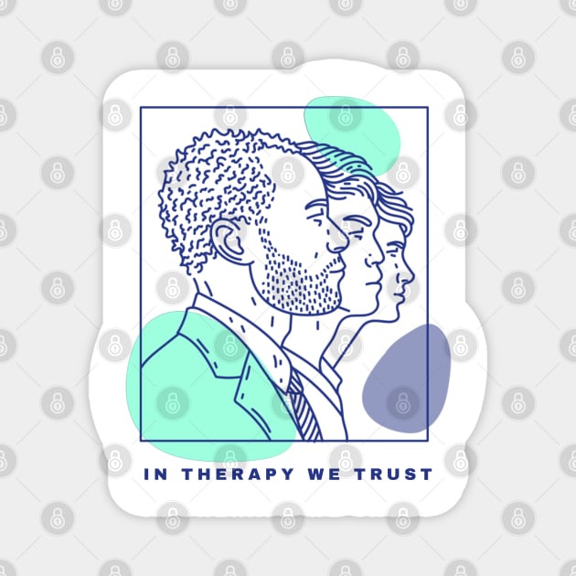 In Therapy We Trust Men's Mental Health Magnet by Wo:oM Atelier