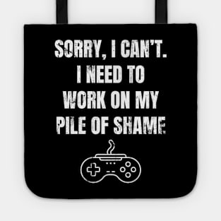 Work On My Pile Of Shame Funny Gamer Tote