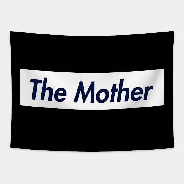 THE MOTHER SUPER LOGO Tapestry by LAVA-ROMA-NOVA