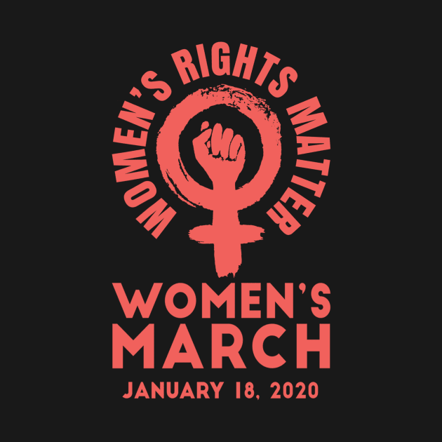 Women's Rights Matter Women's March 2020 by dashawncannonuzf