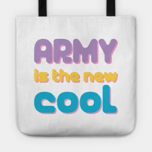 BTS ARMY is the new cool Tote