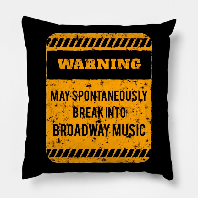 Talk About Broadway Musicals Pillow by TheBestHumorApparel