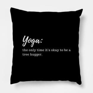 funny yoga quote Pillow