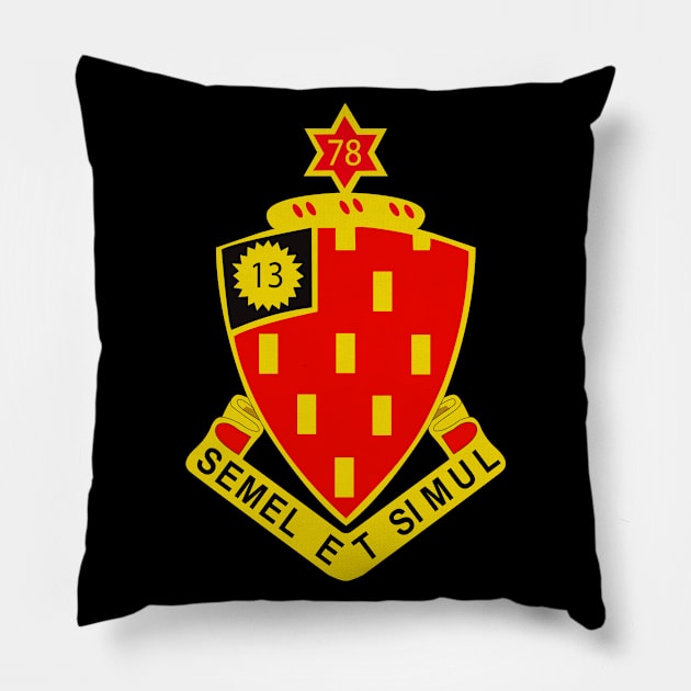 78th Field Artillery Regiment wo Txt Pillow by twix123844