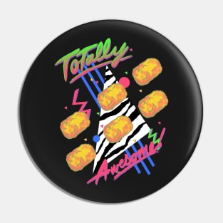 TOTally Awesome Pin