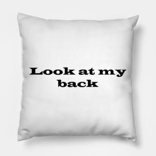 Funny way to say I LOVE YOU Pillow