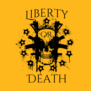 Liberty Or Death T-Shirt