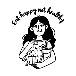 Eat happy not healthy, cute girl eating popcorn drinking Soda T-Shirt