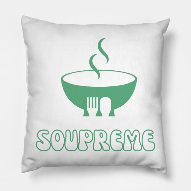 Soupreme Pillow by smkworld