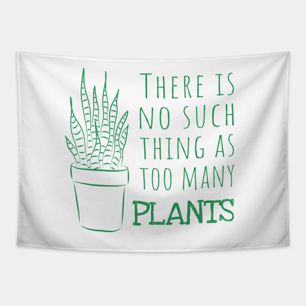 There is no such thing as too many PLANTS - green Tapestry by sziszigraphics