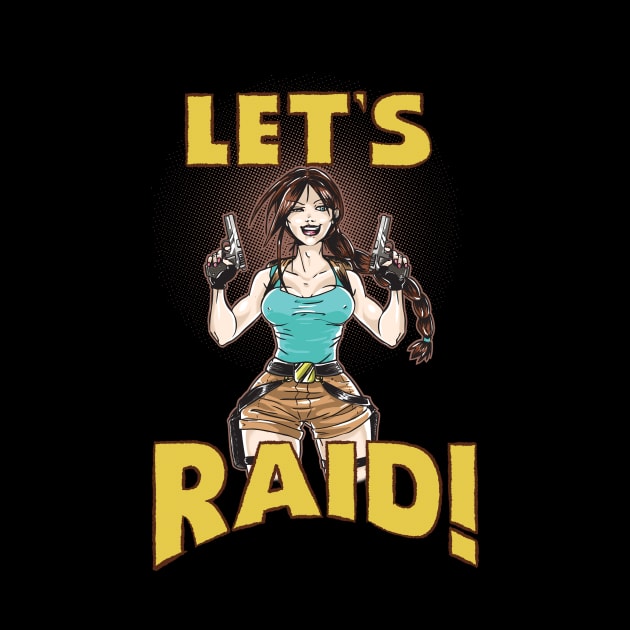 Let's Raid! by sewarren71