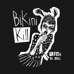 bikini kill T-Shirt