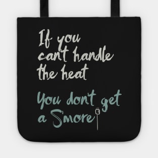 Funny Camping Saying Smores Tote