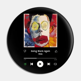 Stereo Music Player - Going Blank Again Pin