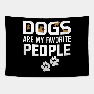 dogs are my favorite people Tapestry
