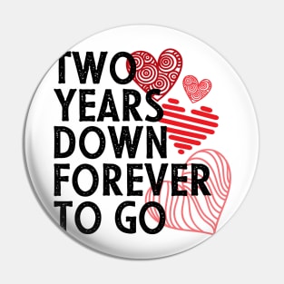 2nd anniversary gift for couple - Two years down forever to go Pin