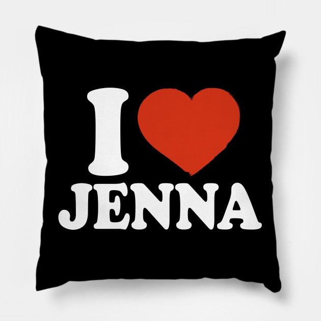 I Love Jenna Pillow by Saulene