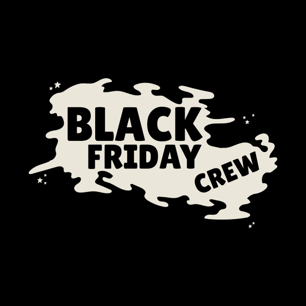 BLACK FRIDAY CREW DESIGN by ghazistore