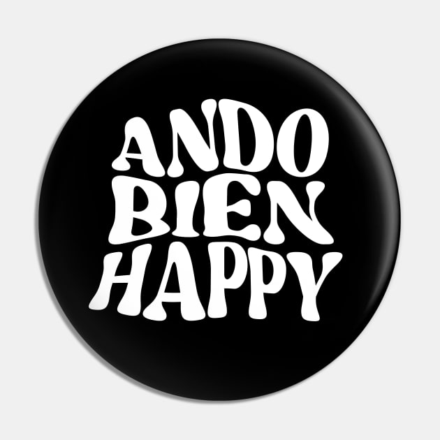 Ando bien Happy Pin by nancysroom