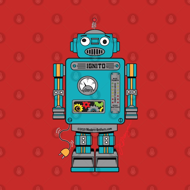 IGNITO THE ROBOT by Modern-ArtifactsLLC