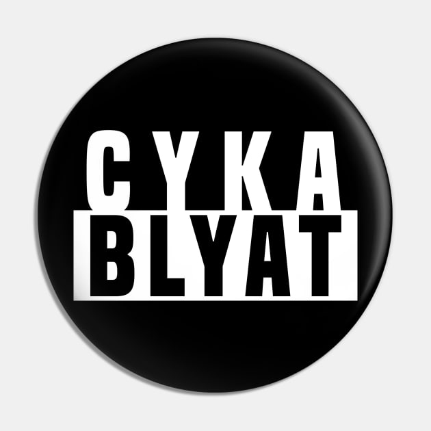 CYKA BLYAT - CS|GO T-Shirt Pin by muupandy