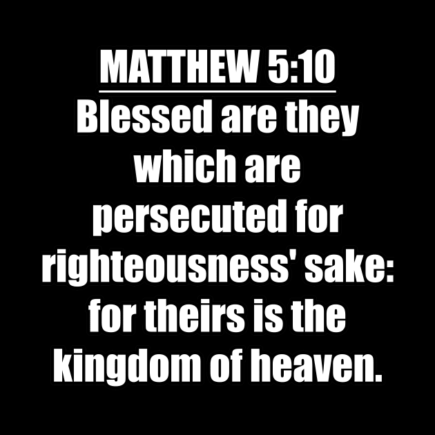 Matthew 5:10 King James Version by Holy Bible Verses