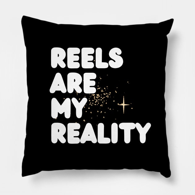 REELS ARE MY REALITY - WHITE AND BLACK POP Pillow by SureEtAlliste