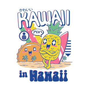 Kawaii in Hawaii T-Shirt