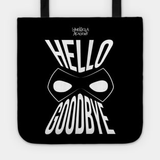 UMBRELLA ACADEMY: HELLO GOODBYE Tote