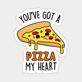 You've Got A Pizza My Heart Cute Pizza Pun Magnet