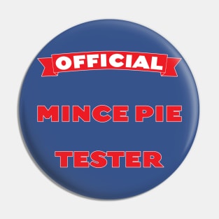 Official Mince Pie Tester Pin