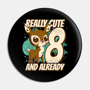 really Cute and already 8 - fawn children birthday Pin