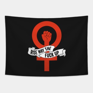 Feminist Rise Way the Fuck Up Tapestry