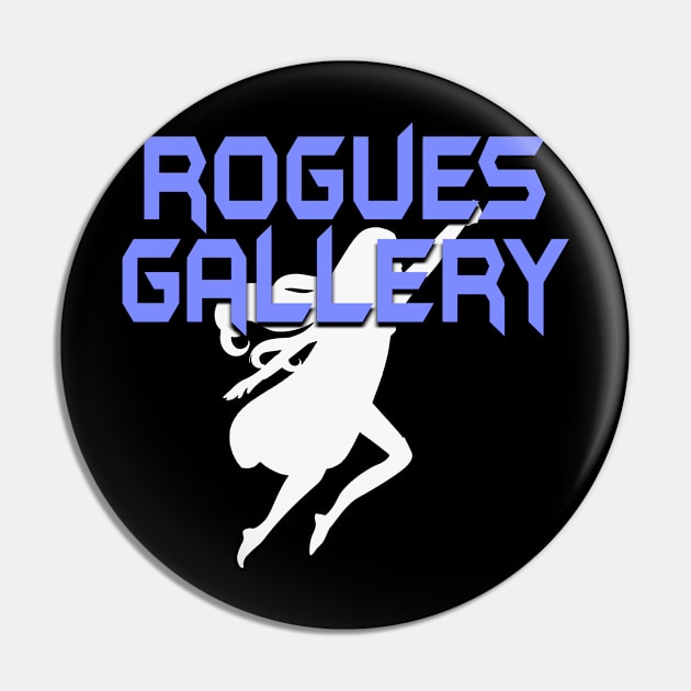 ROGUES GALLERY Female (White Silhouette) Pin by Zombie Squad Clothing