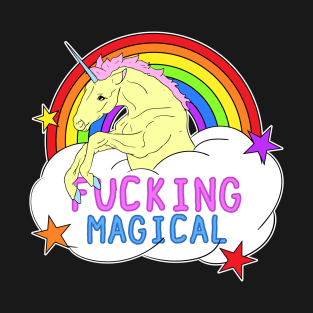 Fucking Magical T-Shirt