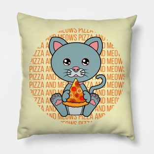 All I Need is pizza and cats, pizza and cats, pizza and cats lover Pillow