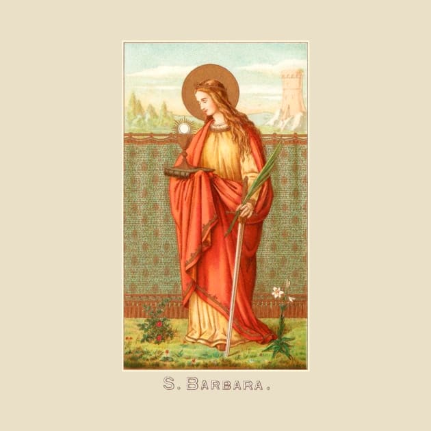 Saint Barbara Vintage Holy Card by Catholicamtees