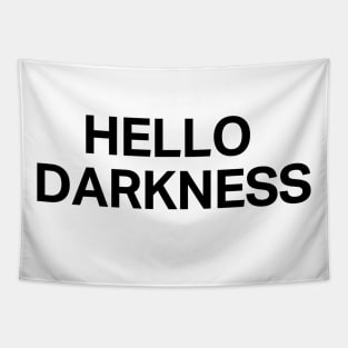 Hello Darkenss| Funny Try Guys Shirt Tapestry