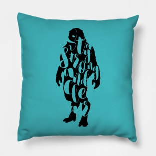 Jaal - Stay strong and clear Pillow